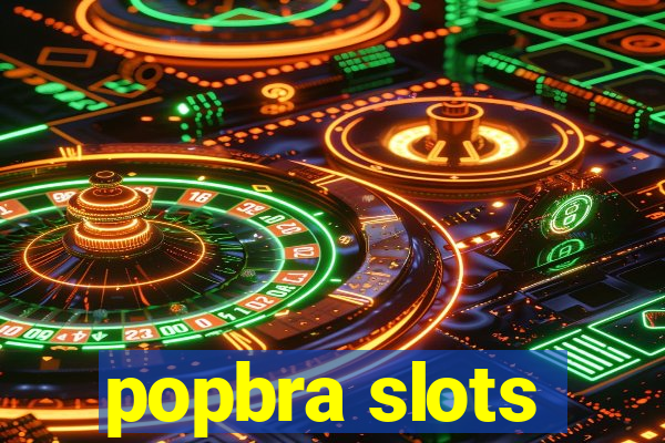 popbra slots